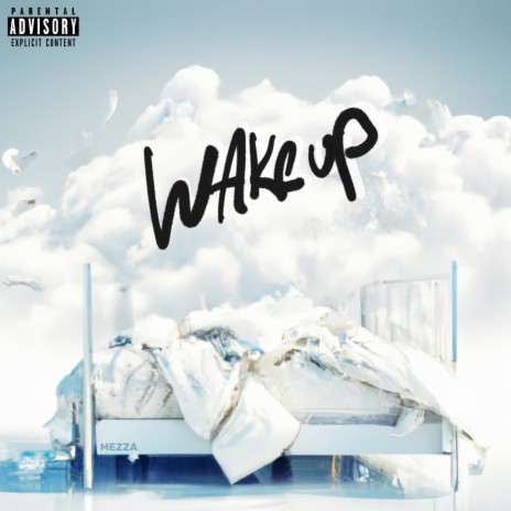 Wake Up | Boomplay Music