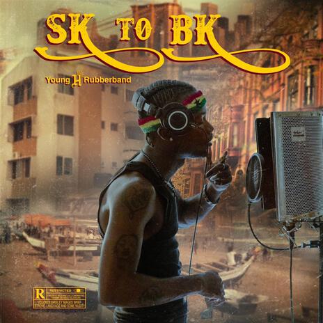 Sk To Bk ft. Dj Yoga | Boomplay Music