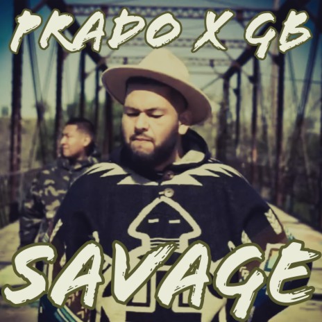 Savage (feat. GB) | Boomplay Music