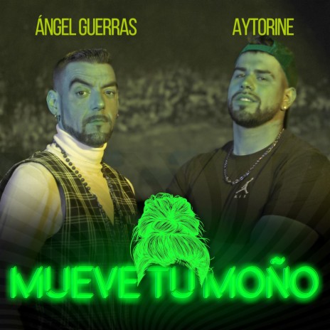 Mueve tu Moño ft. Aytorine | Boomplay Music