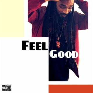 Feel Good