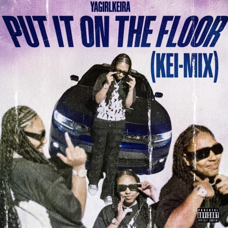 Put It On The Floor KeiMix | Boomplay Music