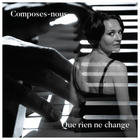 Que rien ne change | Boomplay Music