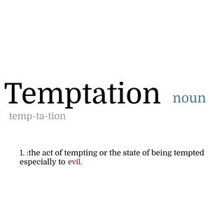 Temptation