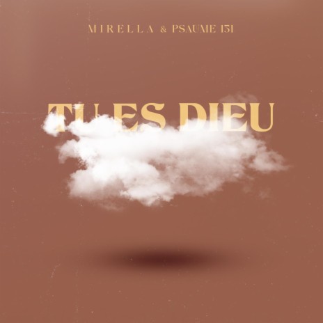 Tu es Dieu | Boomplay Music