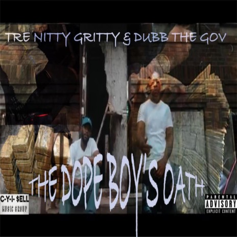 THE OATH ft. DUBB THE GOV