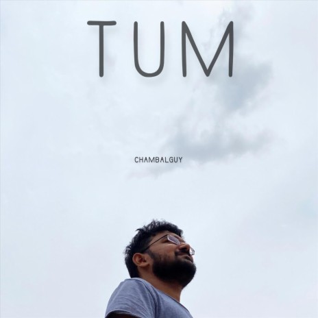 Tum | Boomplay Music