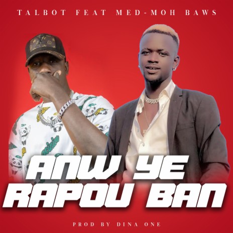 Anw ye rapou ban | Boomplay Music