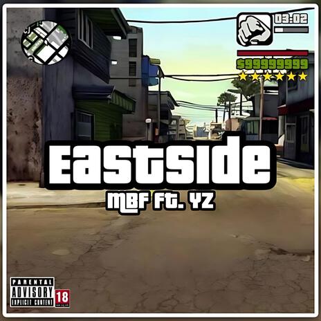 Eastside ft. YZ | Boomplay Music