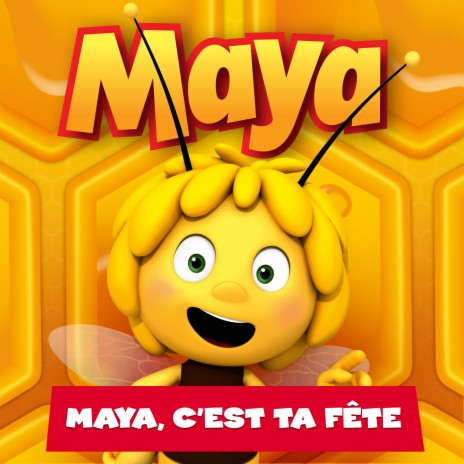 Maya c'est ta fête | Boomplay Music