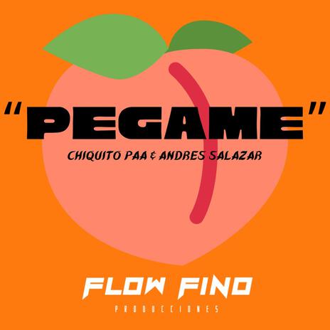 Pegame ft. Andres Salazar | Boomplay Music