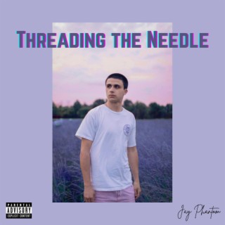 Threading the Needle lyrics | Boomplay Music