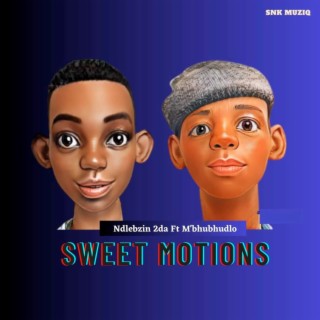 Sweet Motions