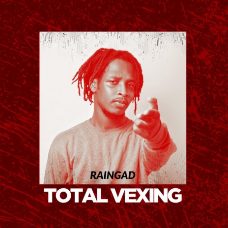 Total Vexing | Boomplay Music