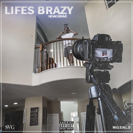 Life's Brazy | Boomplay Music