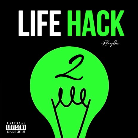 Life Hack 2 | Boomplay Music