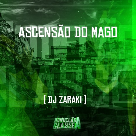 Ascensão do Mago | Boomplay Music