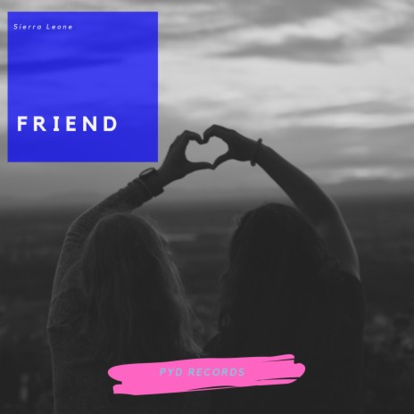 Friend | Boomplay Music