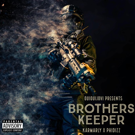 Brother's Keeper ft. Karmarly & Phidizz | Boomplay Music