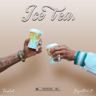 ICE TEA ft. Boyonthehill lyrics | Boomplay Music