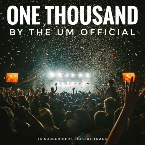 One Thousand | Boomplay Music