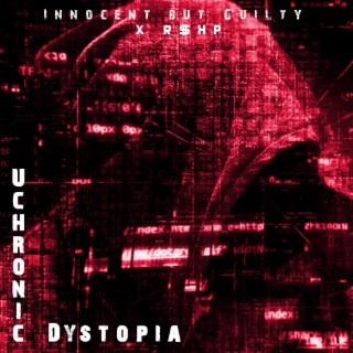 Uchronic Dytopia