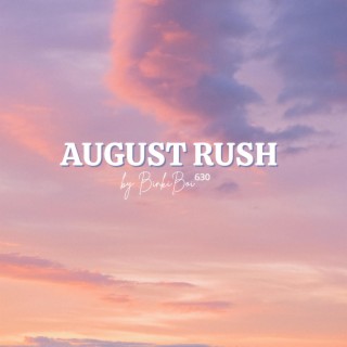 AUGUST RUSH