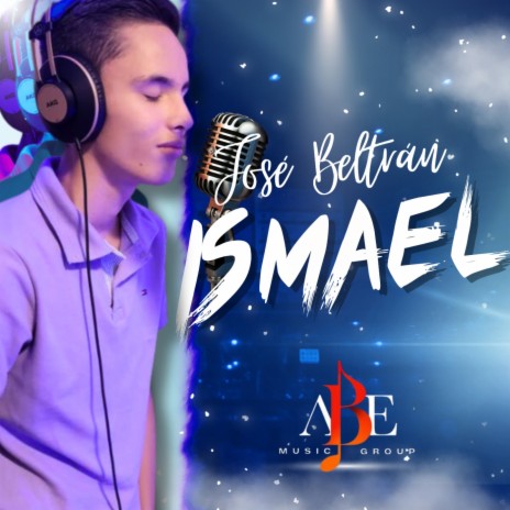 Ismael | Boomplay Music