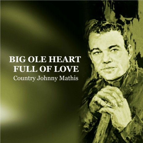 Big Ole Heart Full of Love | Boomplay Music