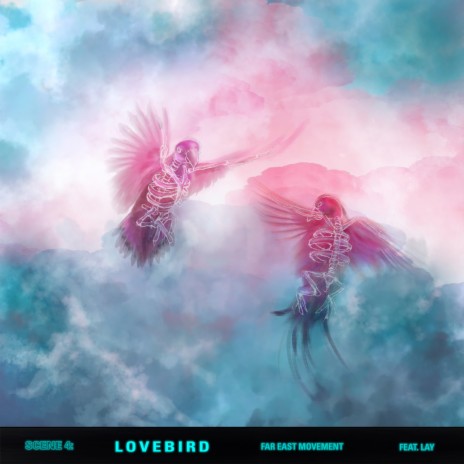 Lovebird (feat. Lay) | Boomplay Music