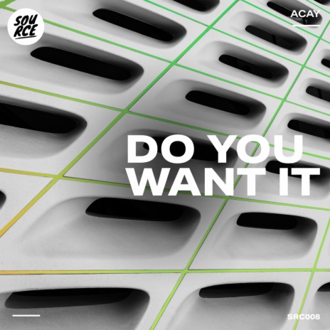 Do You Want It (Radio Edit) | Boomplay Music