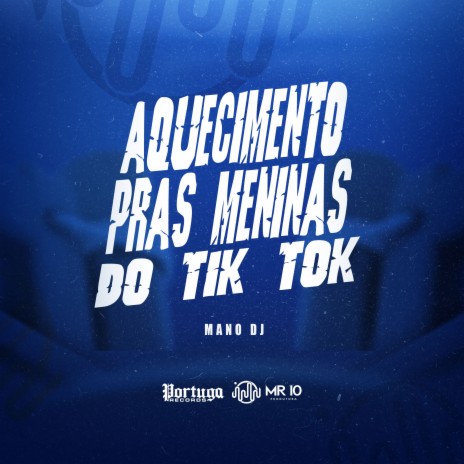 Aquecimento Pras Meninas do Tik Tok | Boomplay Music