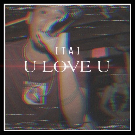 U LOVE U | Boomplay Music