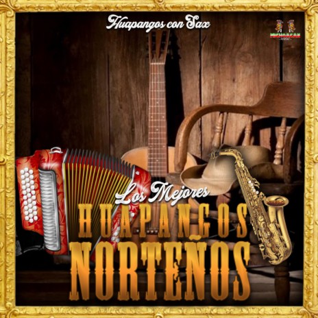 La Bruja ft. Los Mejores Huapangos Norteños | Boomplay Music