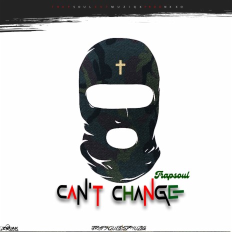 Can't Change | Boomplay Music