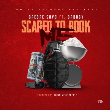 Scared To Book (feat. DaBaby) | Boomplay Music