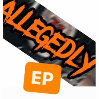 Allegedly EP