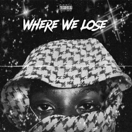 Where We Lose | Boomplay Music