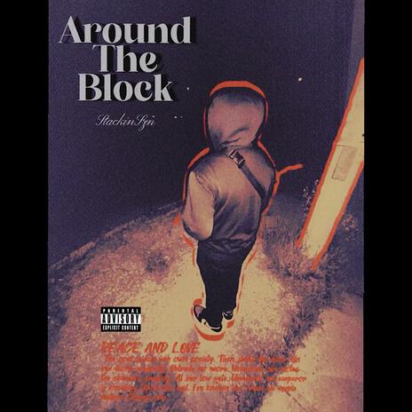 Around The Block | Boomplay Music
