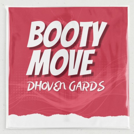 Booty Move | Boomplay Music