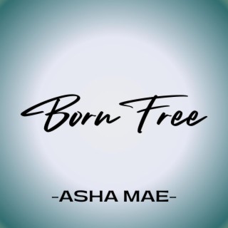 BORN FREE