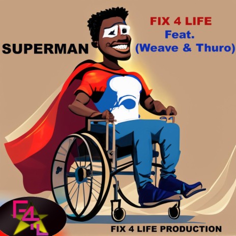 Superman ft. Weave & Thuro | Boomplay Music