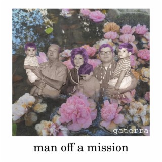 man off a mission