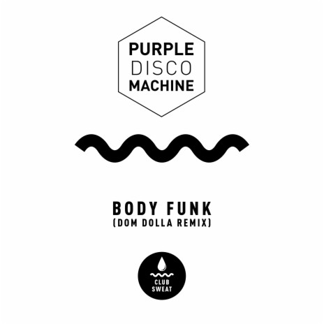 Body Funk (Dom Dolla Extended Mix) | Boomplay Music