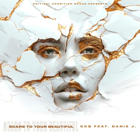 Scars to Your Beautiful ft. Danie J. | Boomplay Music