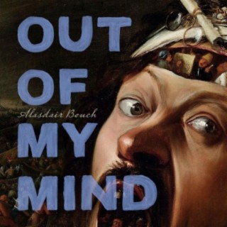 Out Of My Mind