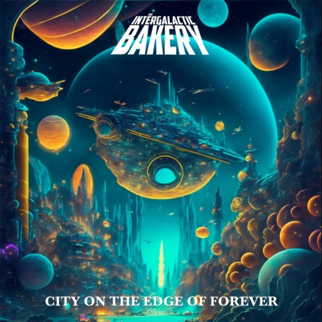 City on the Edge of Forever | Boomplay Music