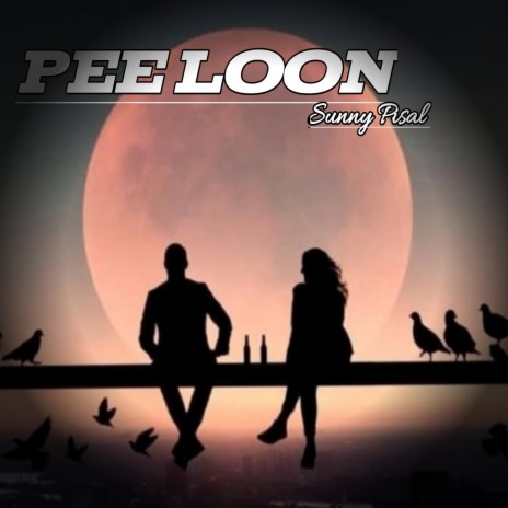 Pee Loon | Boomplay Music
