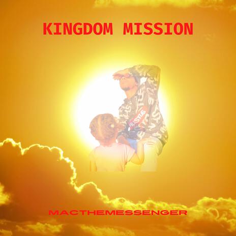 Kingdom Mission | Boomplay Music