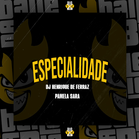 Especialidade ft. PAMELA SARA | Boomplay Music